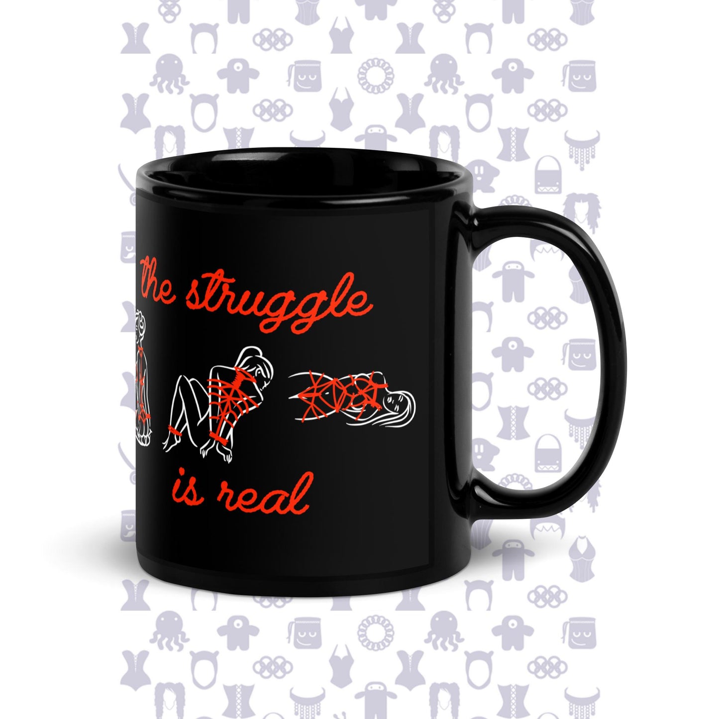 The Struggle Is Real Shibari Rope Play Black Glossy Mug