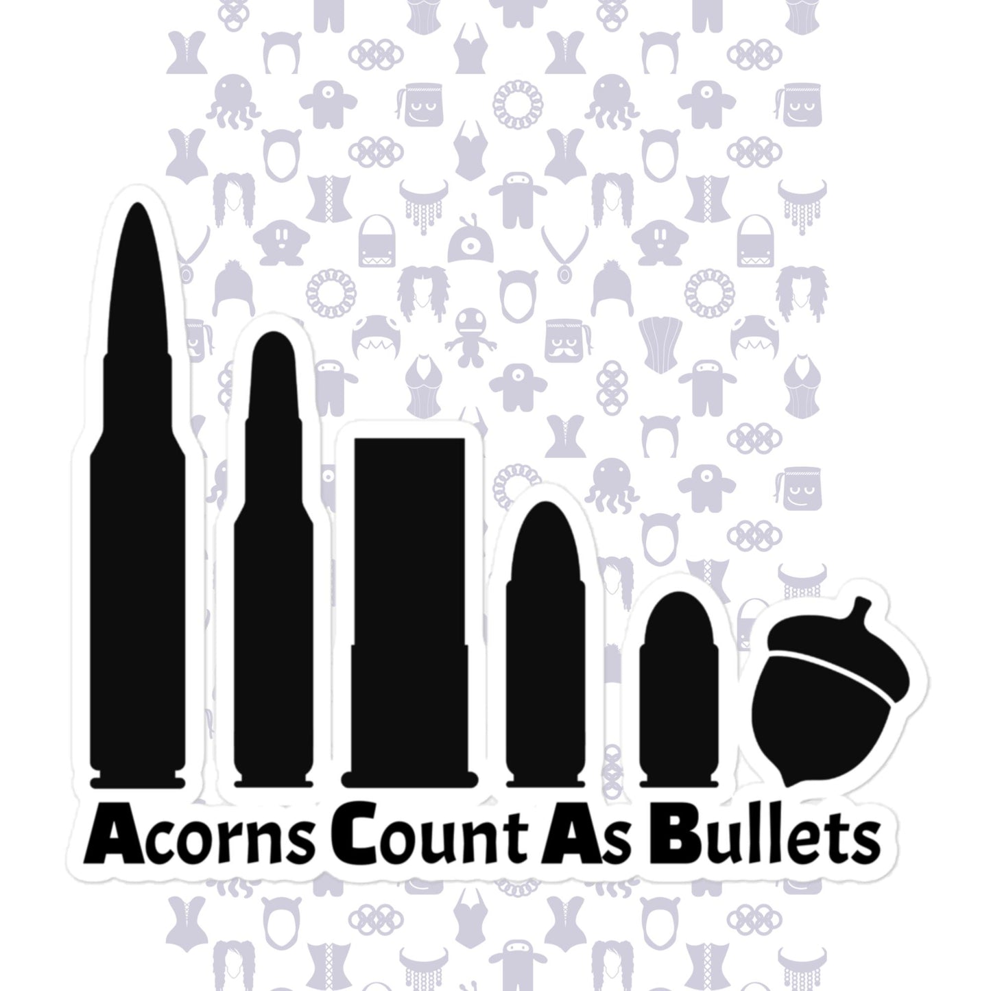 Acorns Count As Bullets ACAB Bubble-free Stickers