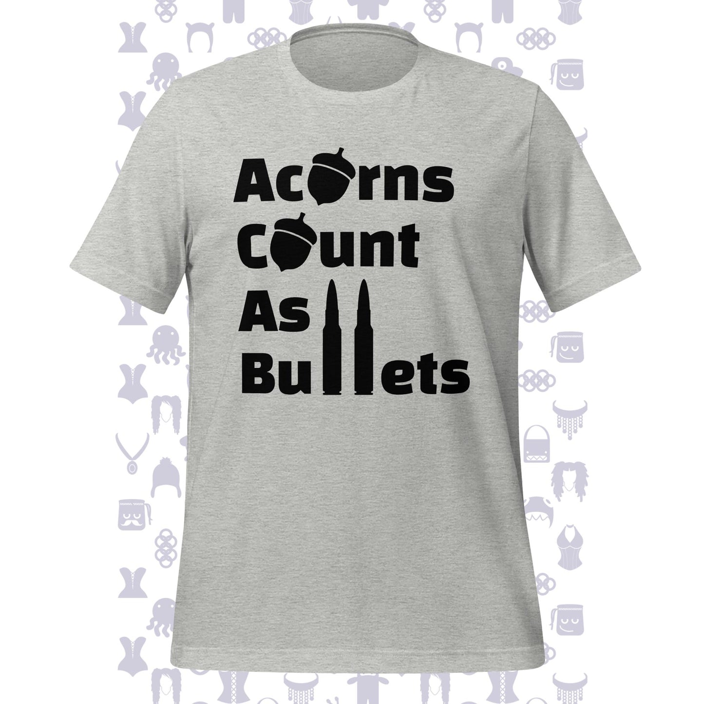 Acorns Count As Bullets ACAB Unisex T-shirt