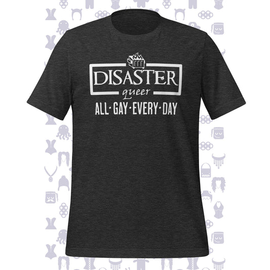Disaster Queer Unisex T-shirt